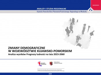 Zmiany demograficzne w województwie kujawsko-pomorskim. Analiza wyników Prognozy ludności na lata 2023-2060