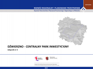 Raport z przeprowadzonego badania dotyczącego terenów inwestycyjnych na potrzeby programowania Regionalnego Programu Operacyjnego Województwa Kujawsko-Pomorskiego na lata 2021-2027. Załącznik nr 5: Dźwierzno - Centralny Park Inwestycyjny